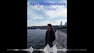 Rauf Məmmədzadə - "Limanlar"