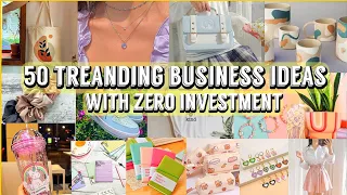 50 Treanding business idea with 0 investment || financially support yourself || part 1#smallbusiness