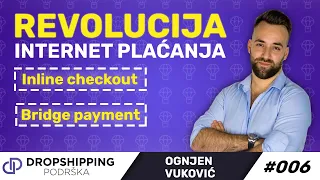 Ognjen Vuković | Inline i Bridge | Dropshipping podrška