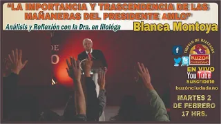 La importancia de las mañaneras - Blanca Montoya