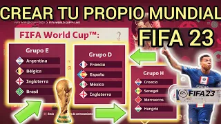 Como CREAR TU PROPIO MUNDIAL QATAR 2022 en FIFA 23 ✅