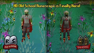 OSRS | HD Old School Runescape is Finally Here! | HDOS