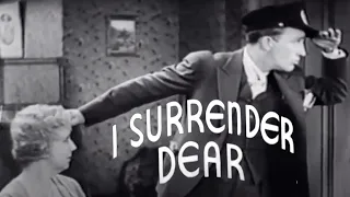 Bing Crosby in 'I Surrender Dear' | 1931 Comedy Musical Short Film