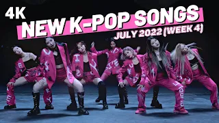 NEW K-POP SONGS | JULY 2022 (WEEK 4)