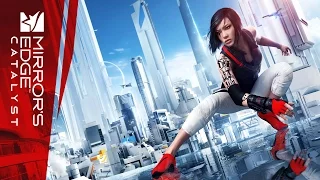 Mirror's Edge Catalyst - Игрофильм (Русская Озвучка)