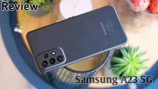 Samsung A23 5G Review