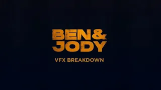 VFX BREAKDOWN FILM BEN & JODY | FILM BEN & JODY SEDANG TAYANG DI BIOSKOP