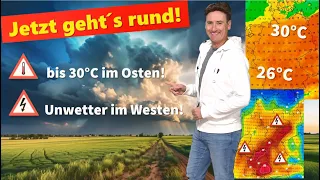 ACHTUNG: Unwetter am 1. Mai im Westen, im Osten Hochsommer, fast 30 °C!