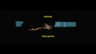 Afrobeta - Head Games (Official Music Video)