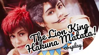 THE LION KING HUMAN VERSION COSPLAY | HAKUNA MATATA!