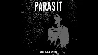 Parasit - En Falsk Utopi (Full Album)