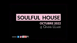 SOULFUL HOUSE OCTUBRE 2022