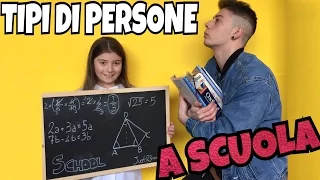 TIPI DI PERSONE A SCUOLA