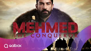 NEW! Mehmed the Conqueror | Qalbox by Muslim Pro