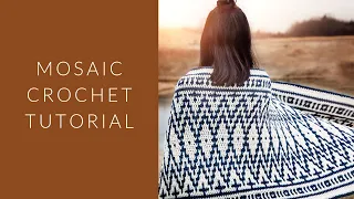 Mosaic Crochet Tutorial Video