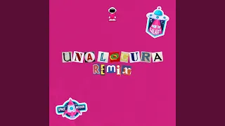 Una Locura (Remix)