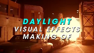 DAYLIGHT visual effects behind the scenes