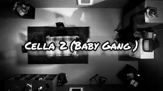 Baby Gang - Cella 2 { Official Clip Video } #Babygang #sacky