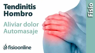 Automasaje para la tendinitis y dolor del hombro y  manguito rotador