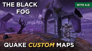 Quake Maps - The Black Fog