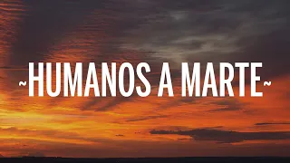 Chayanne - Humanos a Marte (Letra/Lyrics)