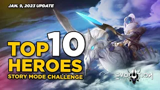 Top 10 Heroes in Story Mode | Eternal Evolution