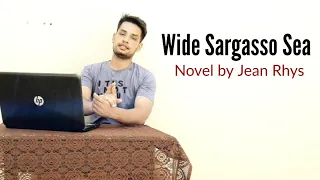 Wide Sargasso Sea : Novel by Jean Rhys in Hindi summary Explanation and full analysis