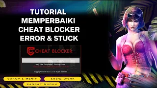 CARA MENGATASI CHEAT BLOCKER PB STUCK & ERROR TERBARU