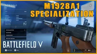 ⭐️ Battlefield V - M1928 A1 - Weapon Specialization Quick Guide