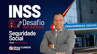 Concurso INSS: Desafio das questões - Seguridade social com Fernando Maciel