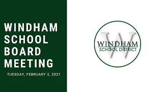 School Board Meeting - February 2, 2021