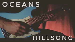 Hillsong United - "Oceans" Cover | Worship Guitar Instrumental