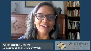 2021 Pop-Up Institute: Keynote Address by Sarita Gupta: Workers at the Center