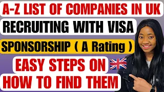 A-Z LIST OF UK COMPANIES & JOBS WITH VISA SPONSORSHIP 2023 & HOW TO FIND & CONTACT FOR THEM