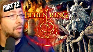 Wait...he's BACK?! MAX PLAYS: Elden Ring Full Playthru Part 12