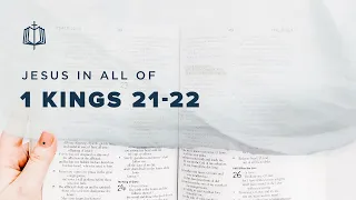 1 Kings 21-22 | Naboth's Vineyard | Bible Study