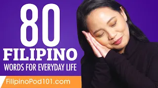 80 Filipino Words for Everyday Life - Basic Vocabulary #4