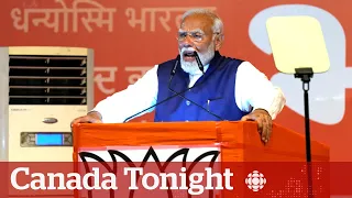 What does Narendra Modi's victory mean for Canada-India relations? | Canada Tonight