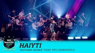 Haiyti feat. RTO Ehrenfeld -  “Bahama Mama” | NEO MAGAZIN ROYALE in Concert - ZDFneo