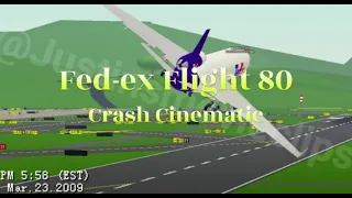 FedEx Flight 80 Crash Cinematic