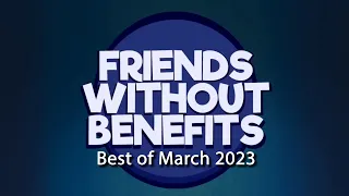 FWOB Best of March 2023