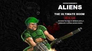 ALIENS: The Ultimate Doom (TC) Beta 9.0 preview