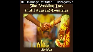 The Wedding Day in All Ages and Countries by Edward J. Wood Part 1/2 | Full Audio Book
