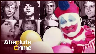 The Killer Clown Who Was A Devil In Disguise | John Wayne Gacy: World's Most Evil | Absolute Crime