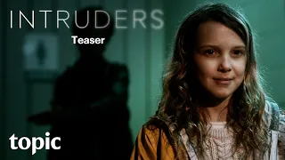 Intruders | Series Trailer | Topic