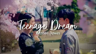 Teenage Dreams - Stephen Dawes // Lyrics video