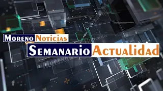 Moreno Noticias - Semanario Actualidad - 11/04/22