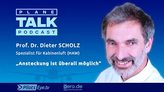 planeTALK | Prof. Dr. Dieter SCHOLZ "Kein Sitzplatz schützt vor Ansteckung" (24 subtitle-languages)