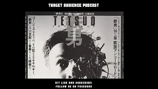 TAPisode 16: Tetsuo, the Iron Man