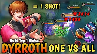 ONE VS ALL 14 Kills!! Dyrroth Best 1 Shot Build and Broken Emblem - Build Top 1 Global Dyrroth